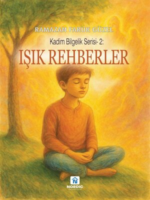 cover image of Işık Rehberler (Kadim Hikmet- 2)